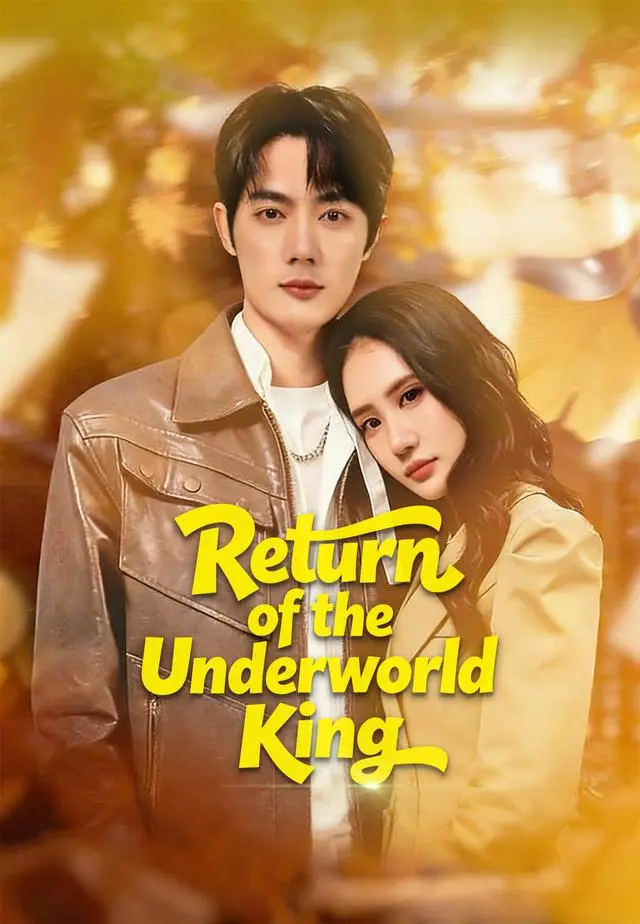 Return of the Underworld King short drama poster