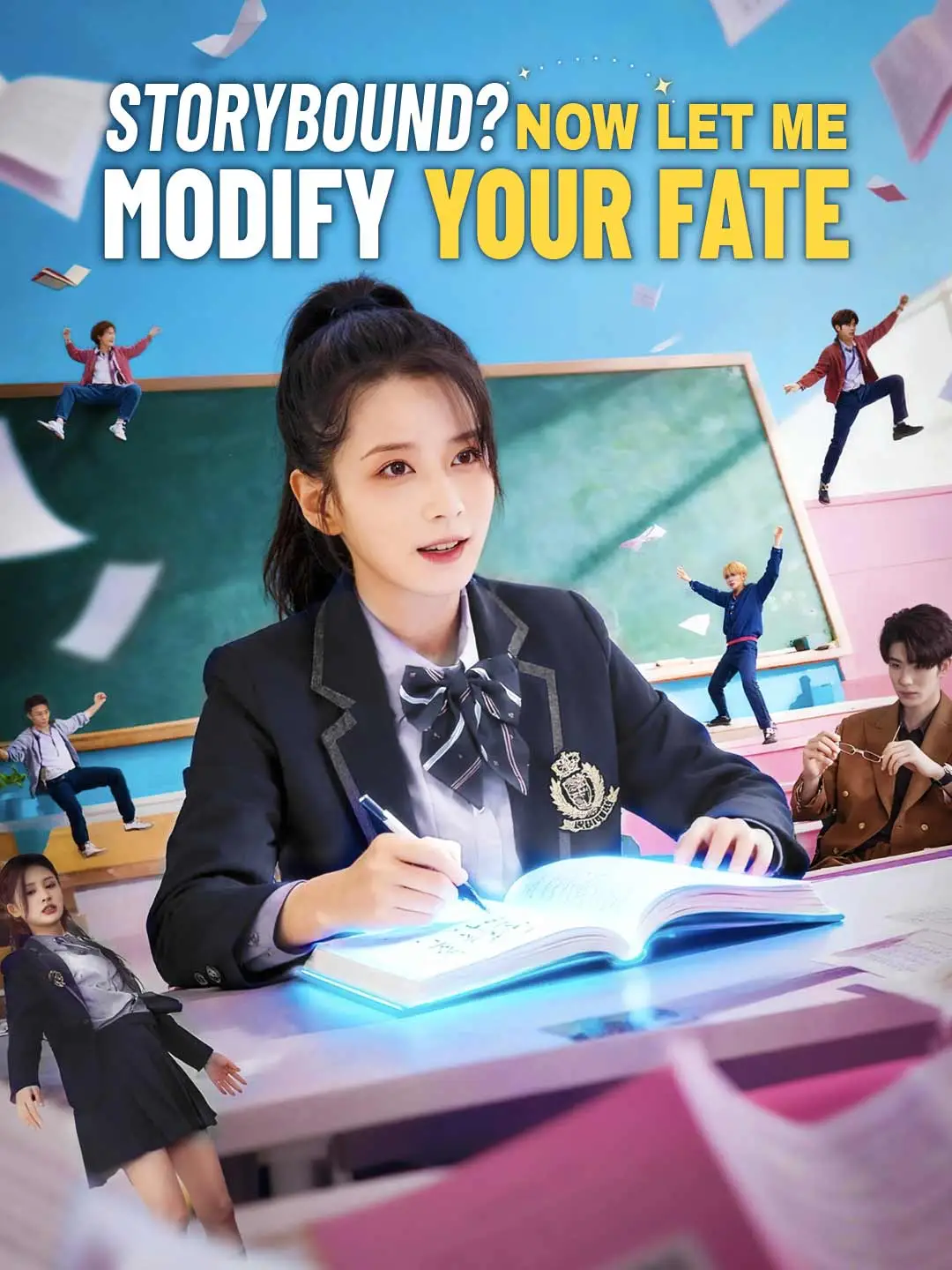 Storybound? Now Let me Modify Your Fate short drama poster