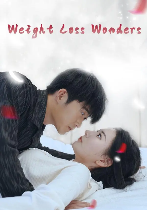 Weight Loss Wonders short drama poster