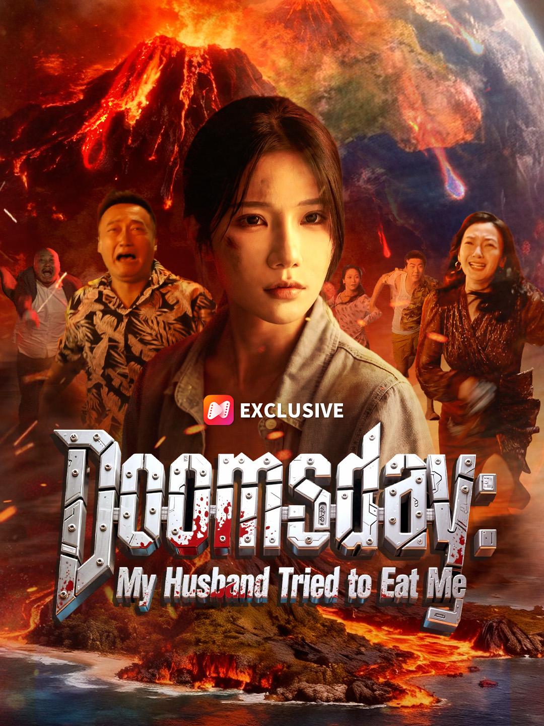 Doomsday: My Husband Tried to Eat Me short drama poster