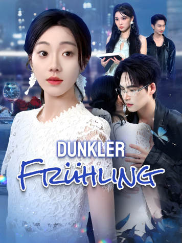 Dunkler Frühling short drama poster