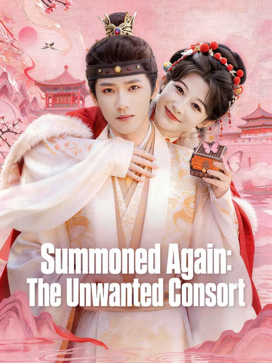 Summoned Again: The Unwanted Consort short drama poster