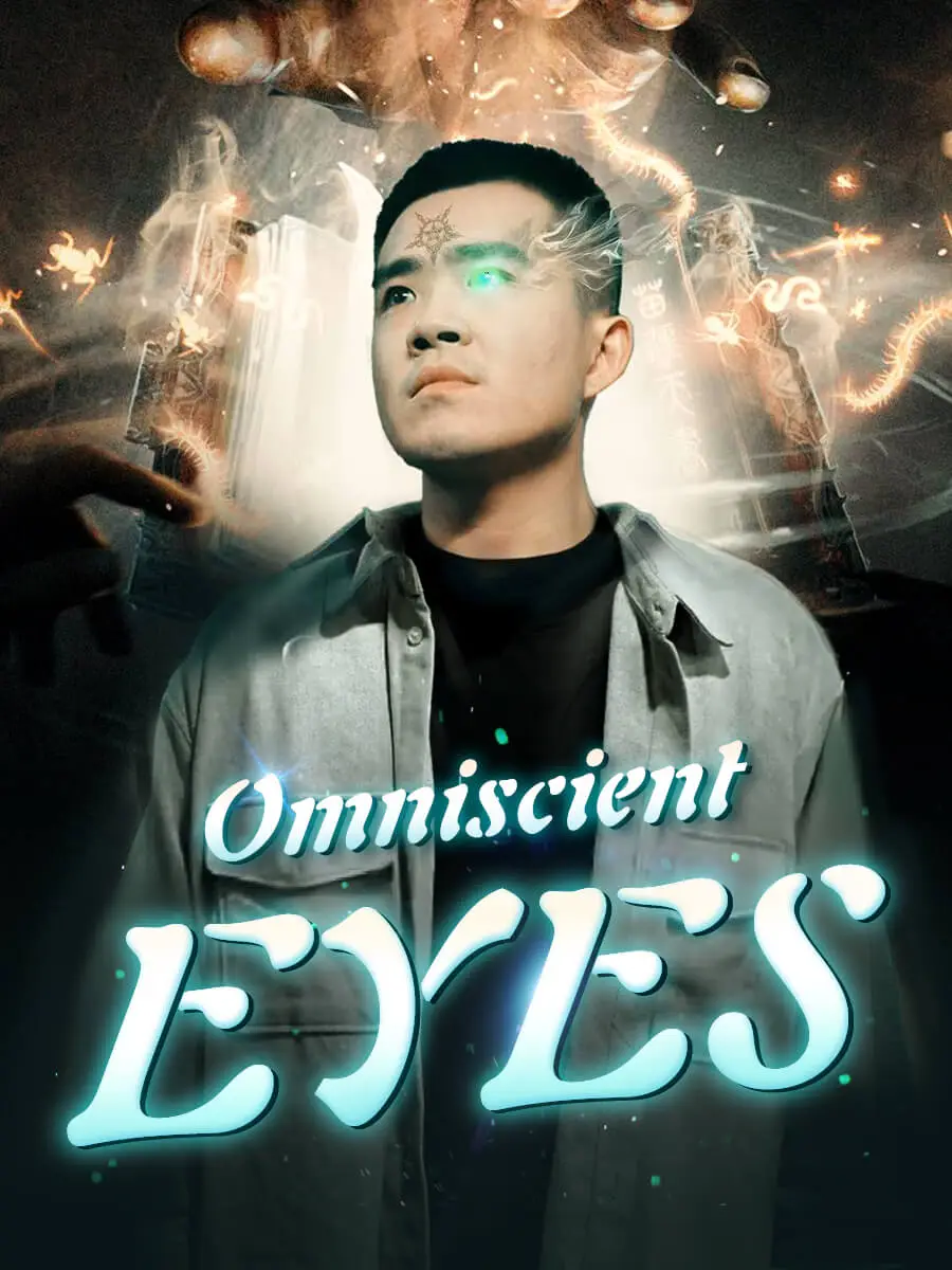 Omniscient Eyes short drama poster