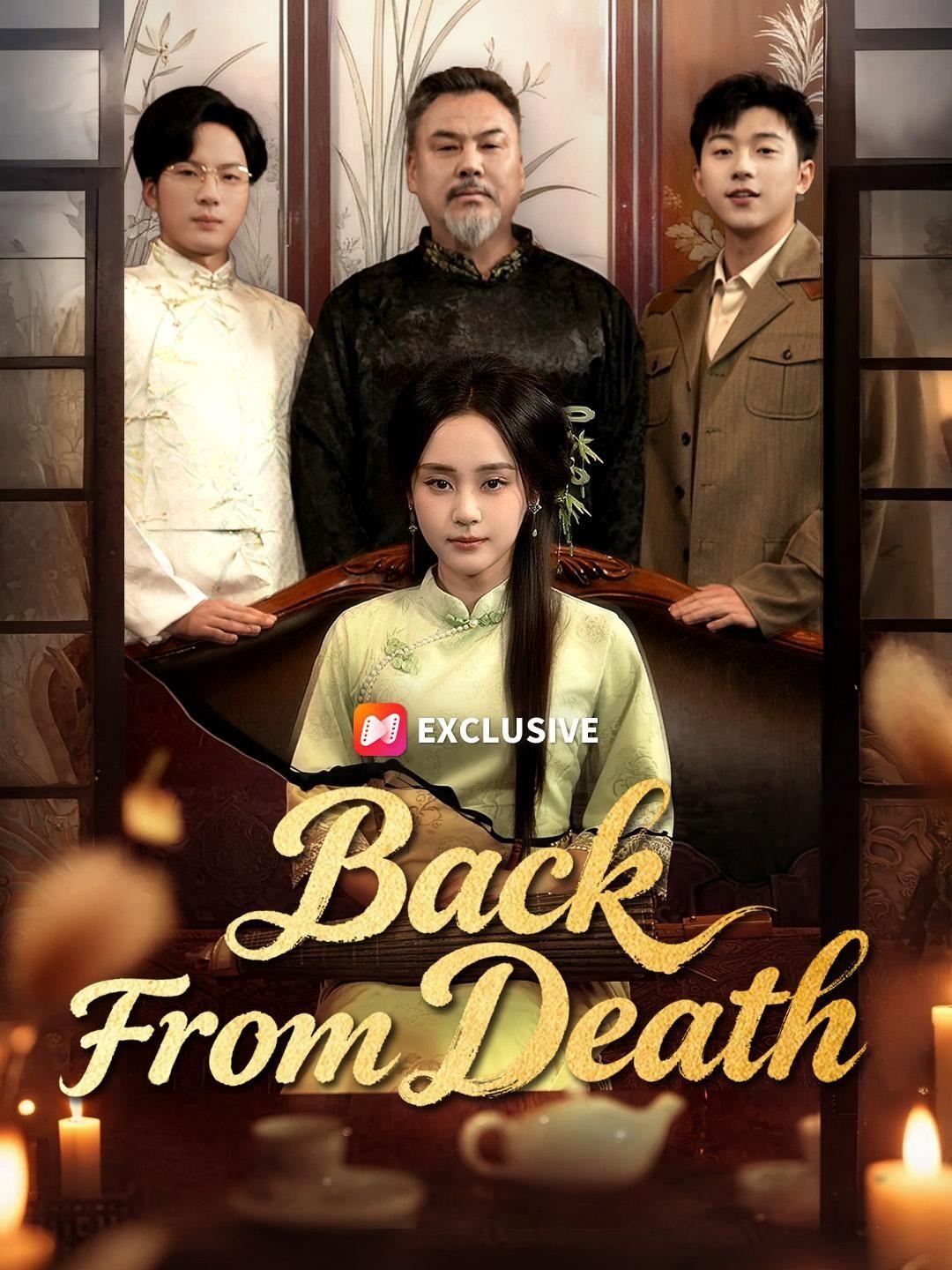 (Dubbed)Back From Death short drama poster