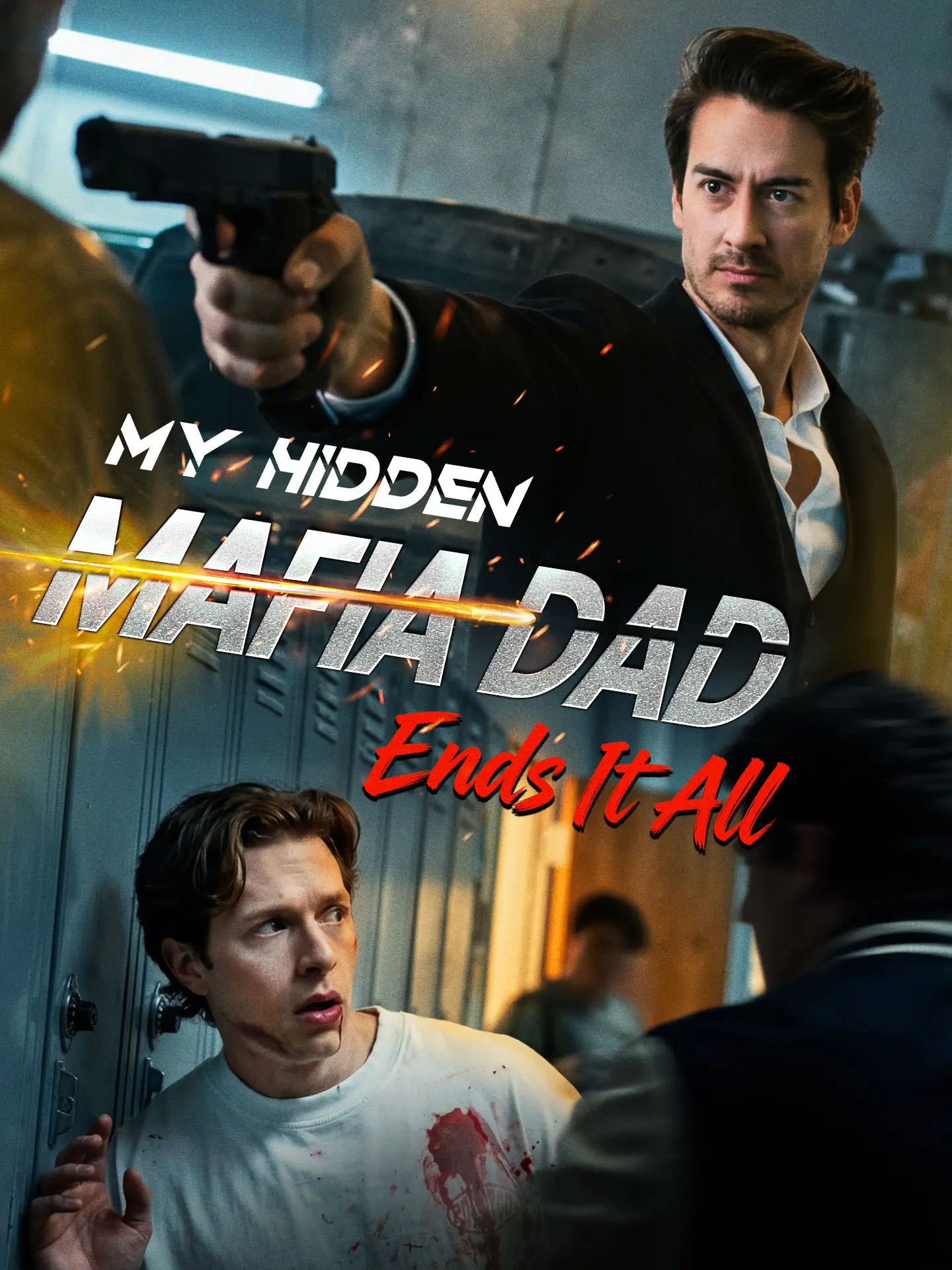 My Hidden Mafia Dad Ends It All short drama poster