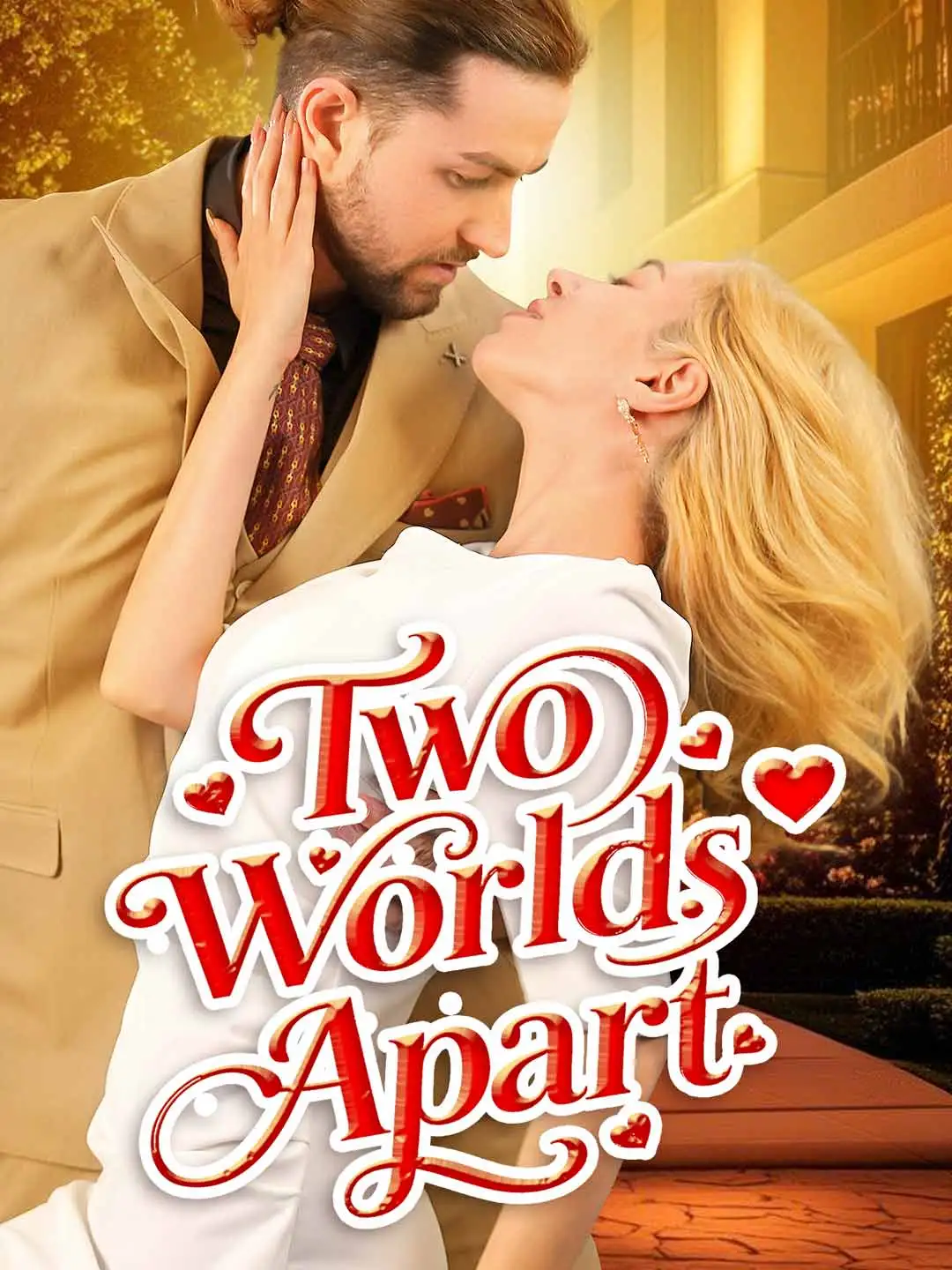 Two Worlds Apart short drama poster