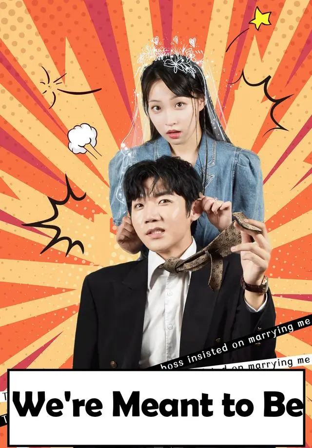 We're Meant to Be short drama poster