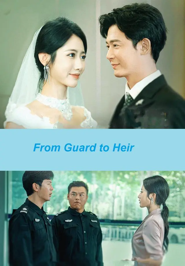 From Guard to Heir short drama poster