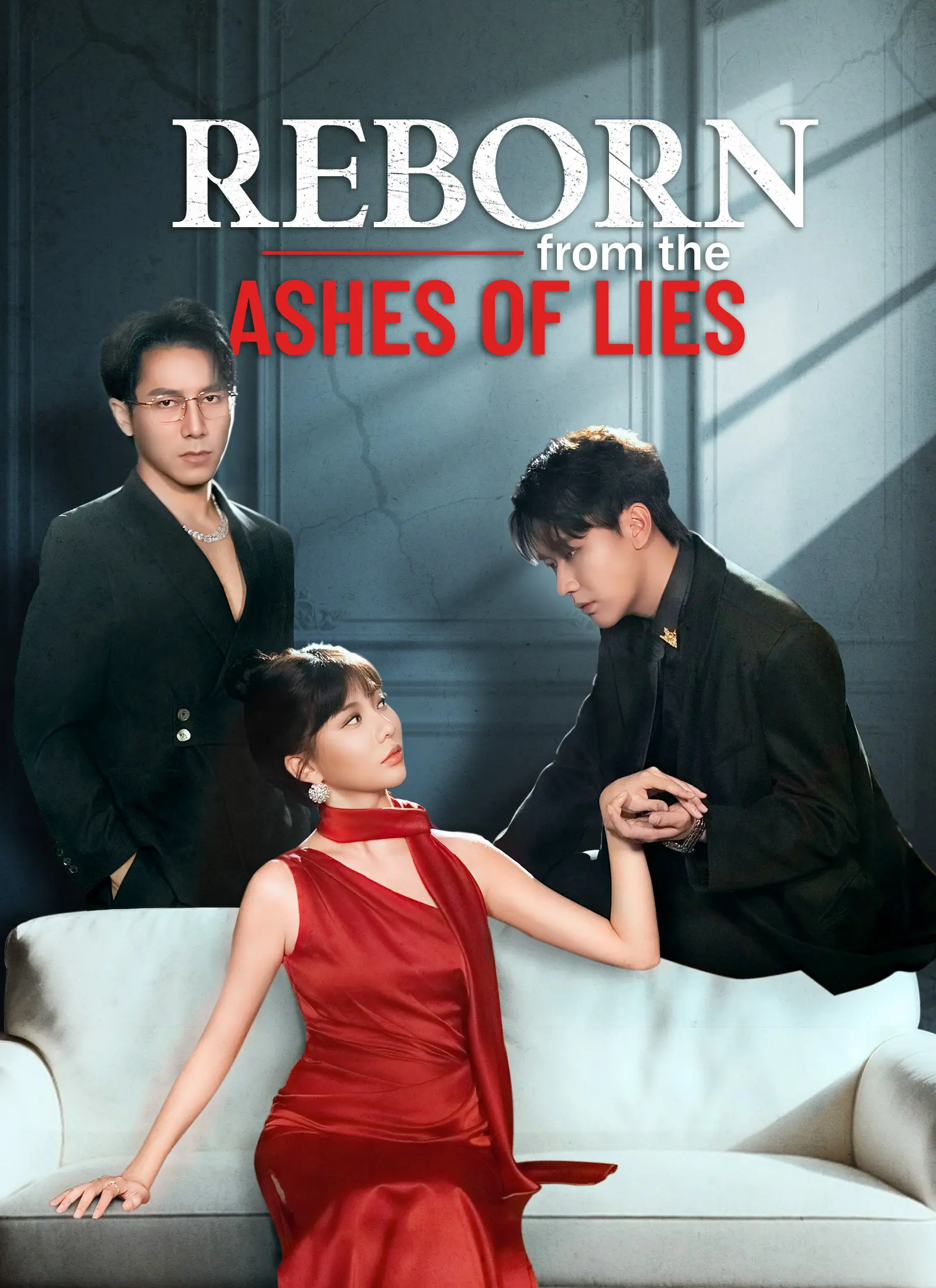 Reborn from the Ashes of Lies short drama poster