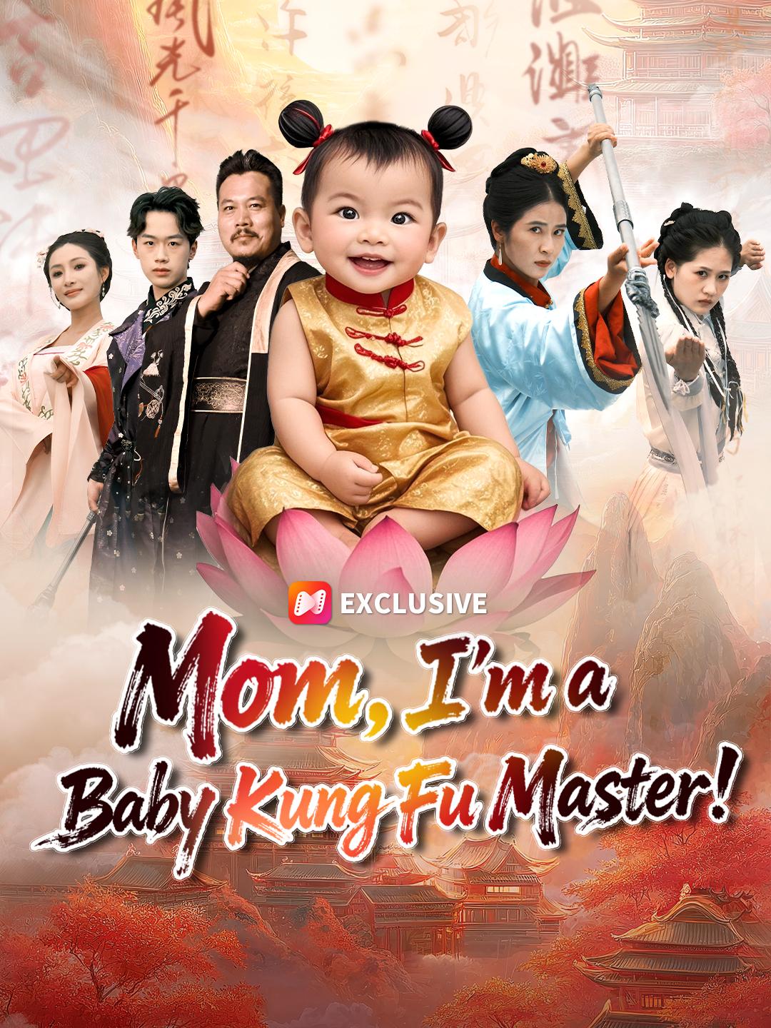 Mom, I'm a Baby Kung Fu Master! short drama poster