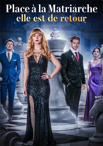 Place à la Matriarche, elle est de retour short drama poster