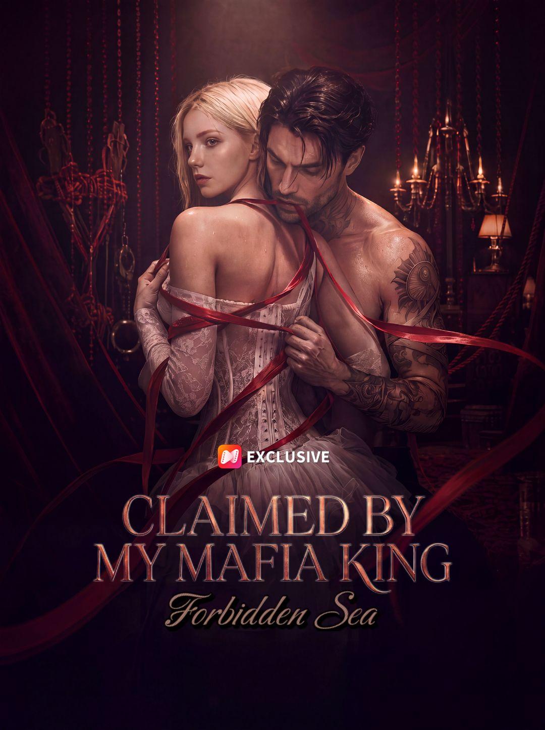 Forbidden Sea: Claimed by My Mafia King short drama poster
