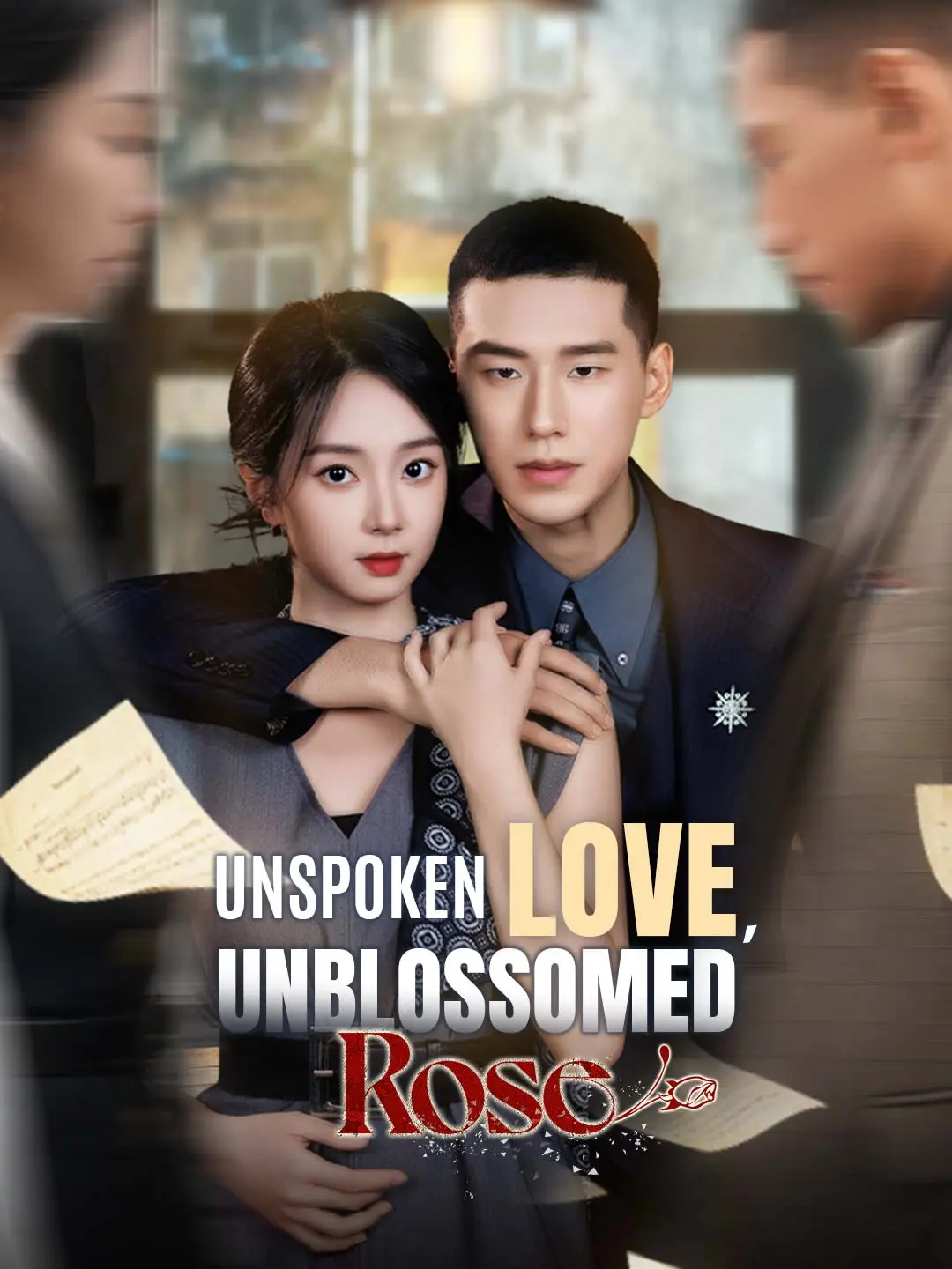 Unspoken Love, Unblossomed Rose short drama poster