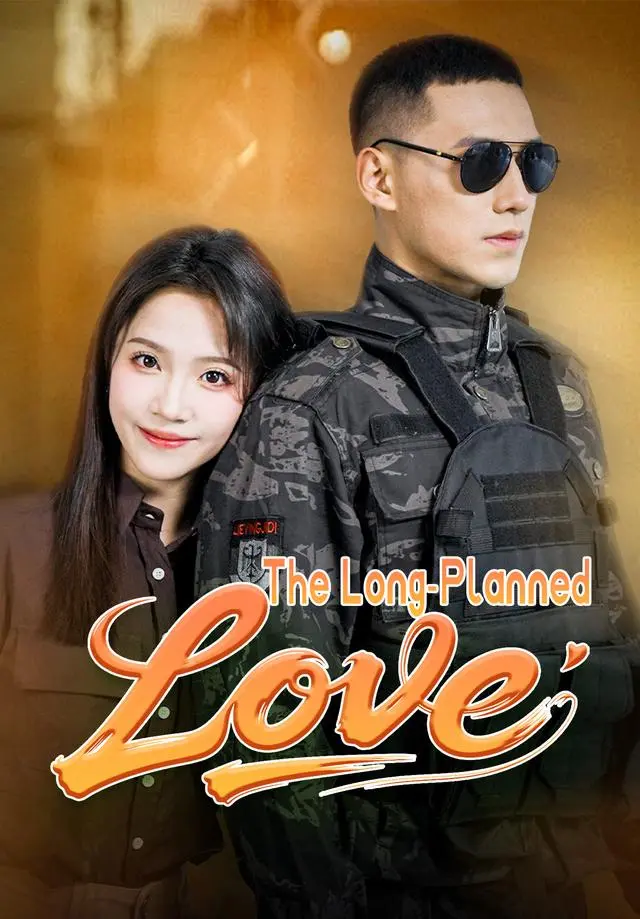 The Long-Planned Love short drama poster