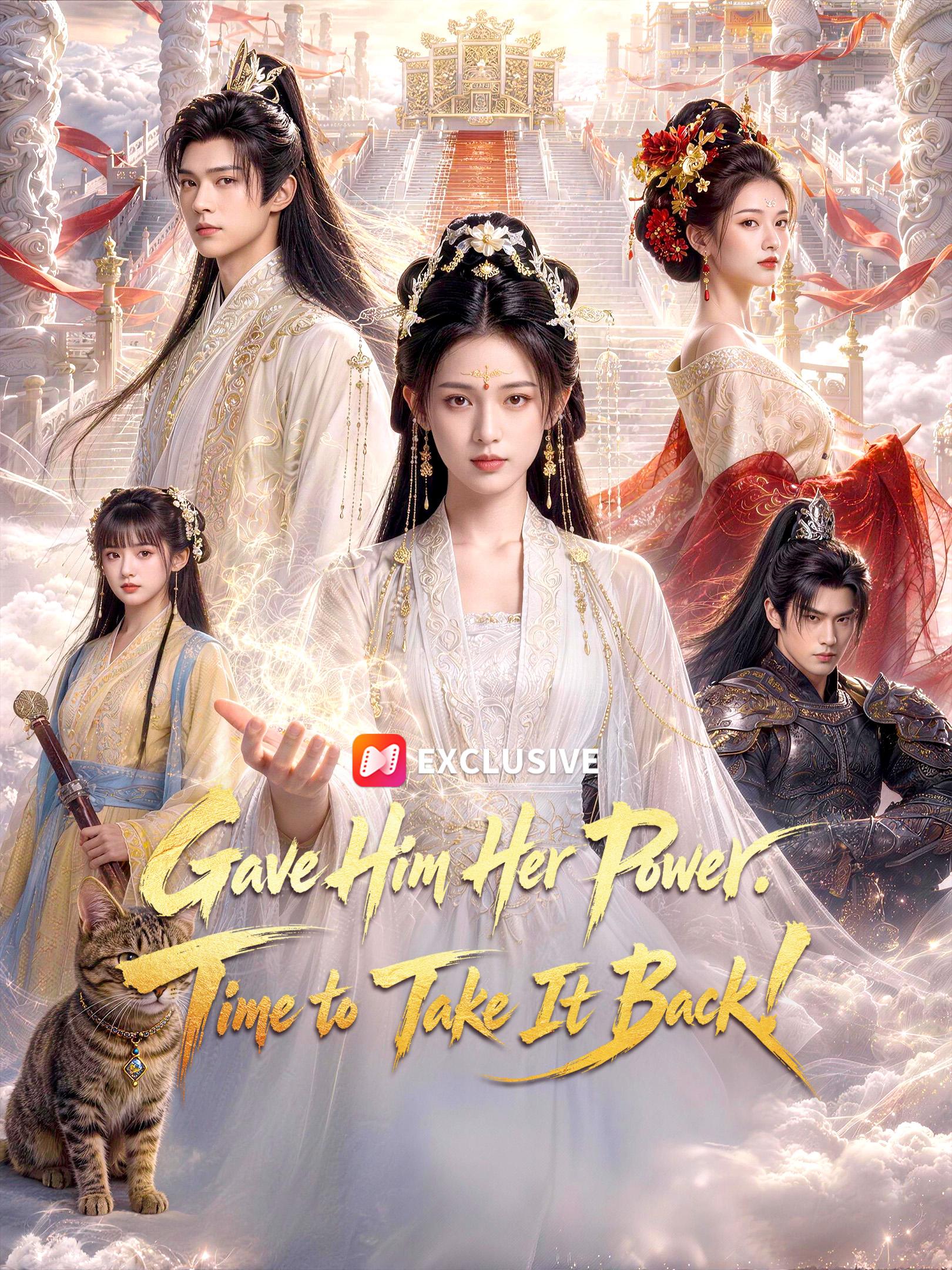 Gave Him Her Power. Time to Take It Back! short drama poster