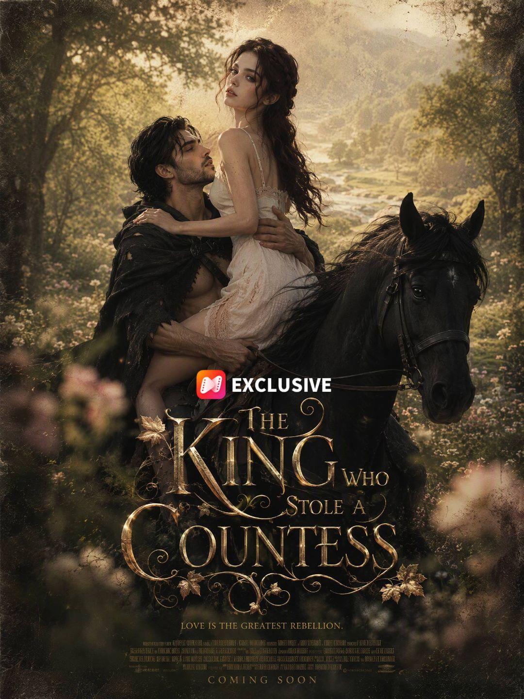 The King Who Stole a Countess short drama poster