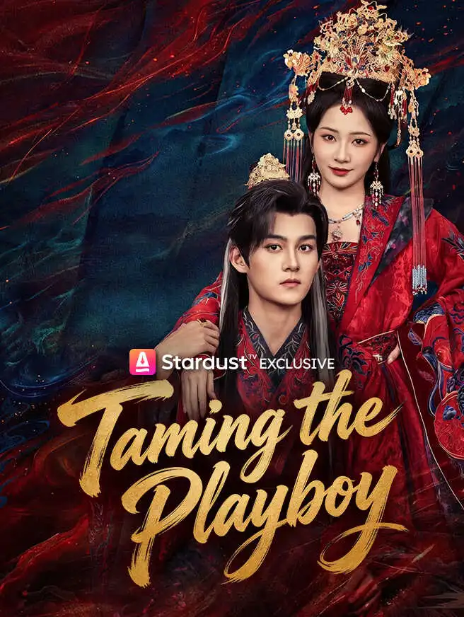 Taming the Playboy short drama poster