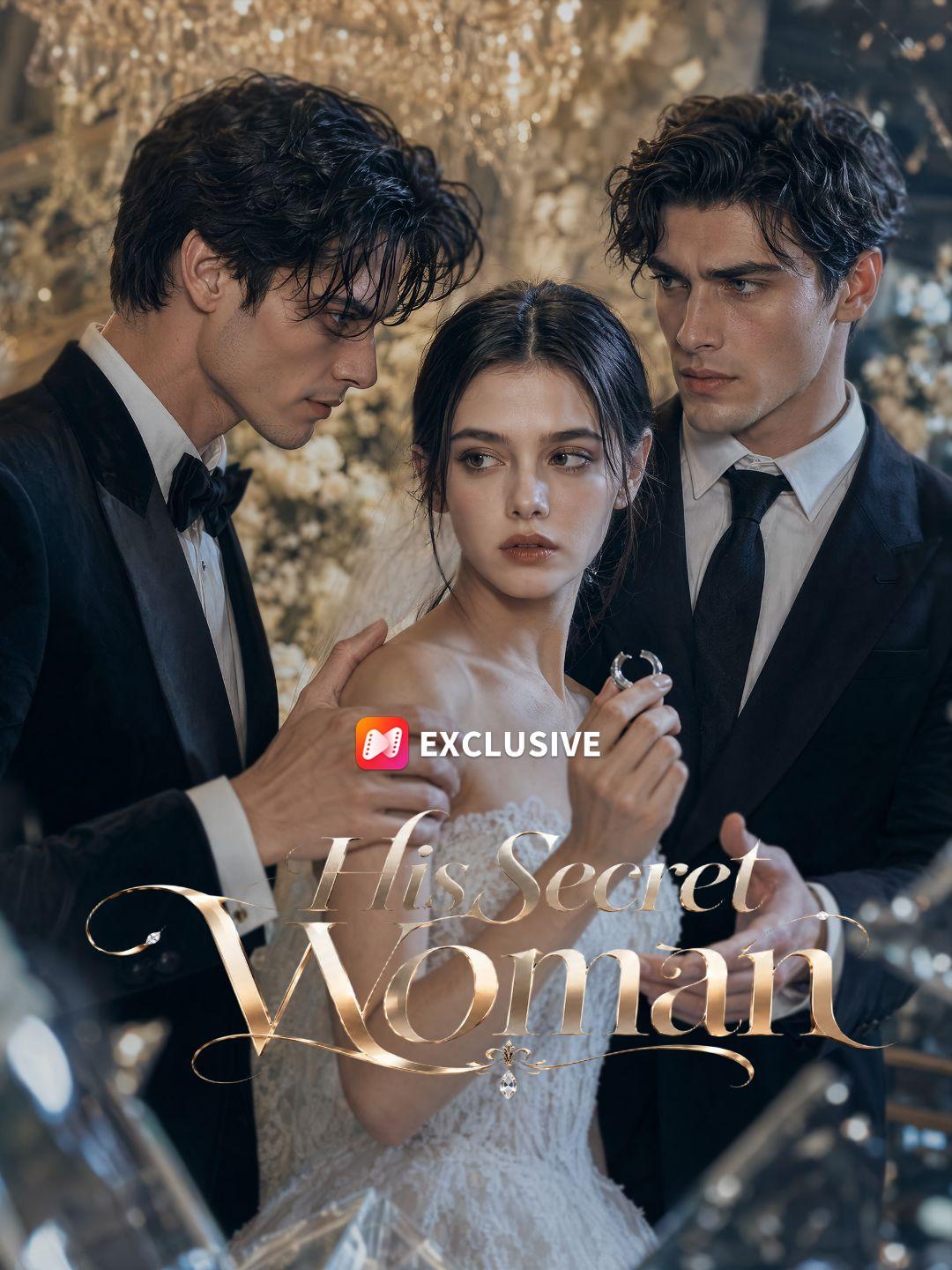 His Secret Woman short drama poster