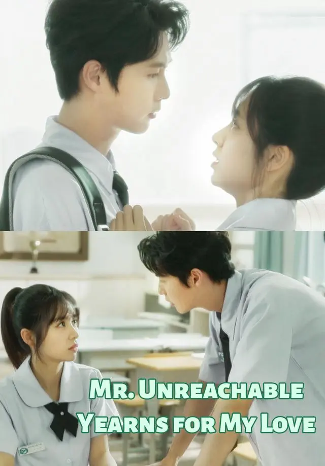 Mr. Unreachable Yearns for My Love short drama poster