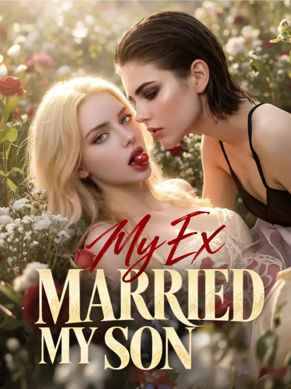 My Ex Married My Son short drama poster