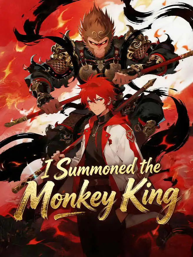 I Summoned the Monkey King short drama poster