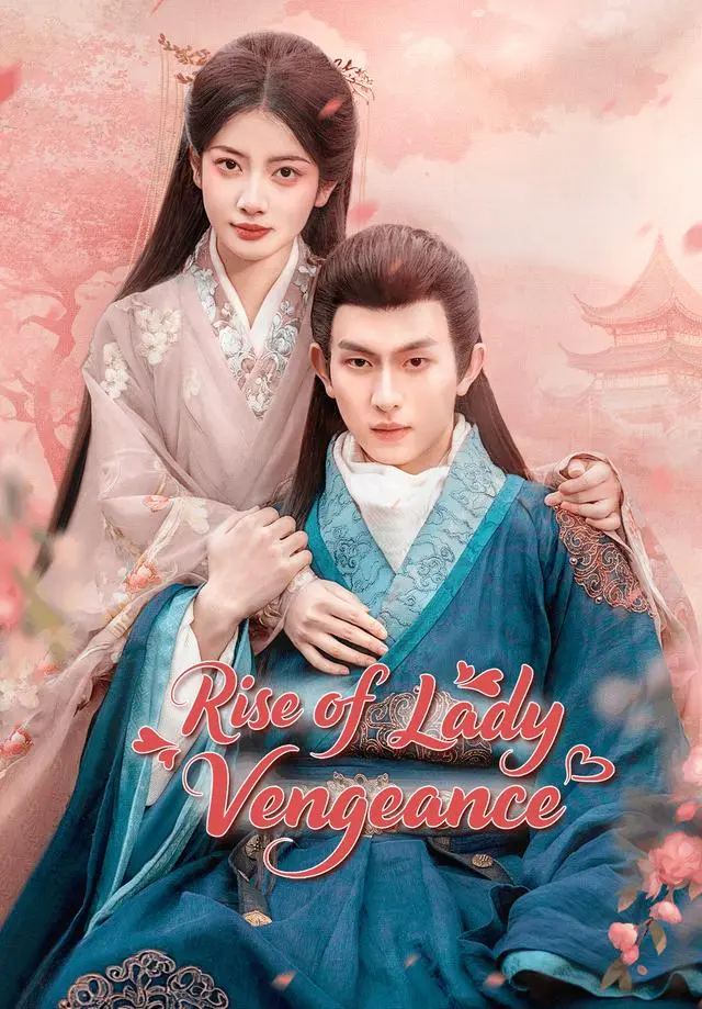 Rise of Lady Vengeance short drama poster