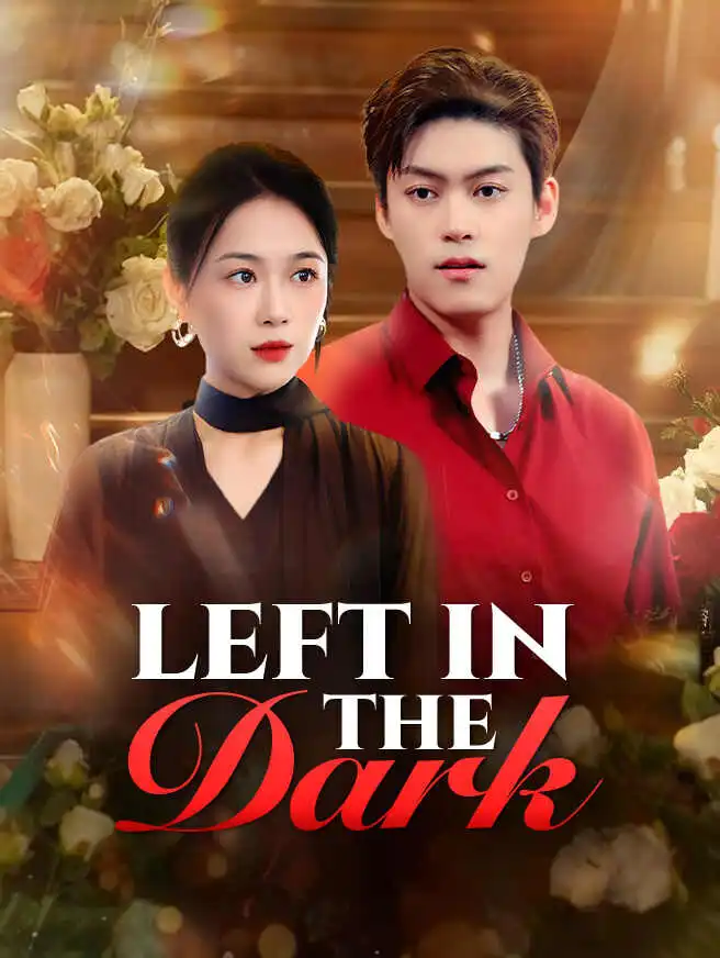 Left in the Dark short drama poster