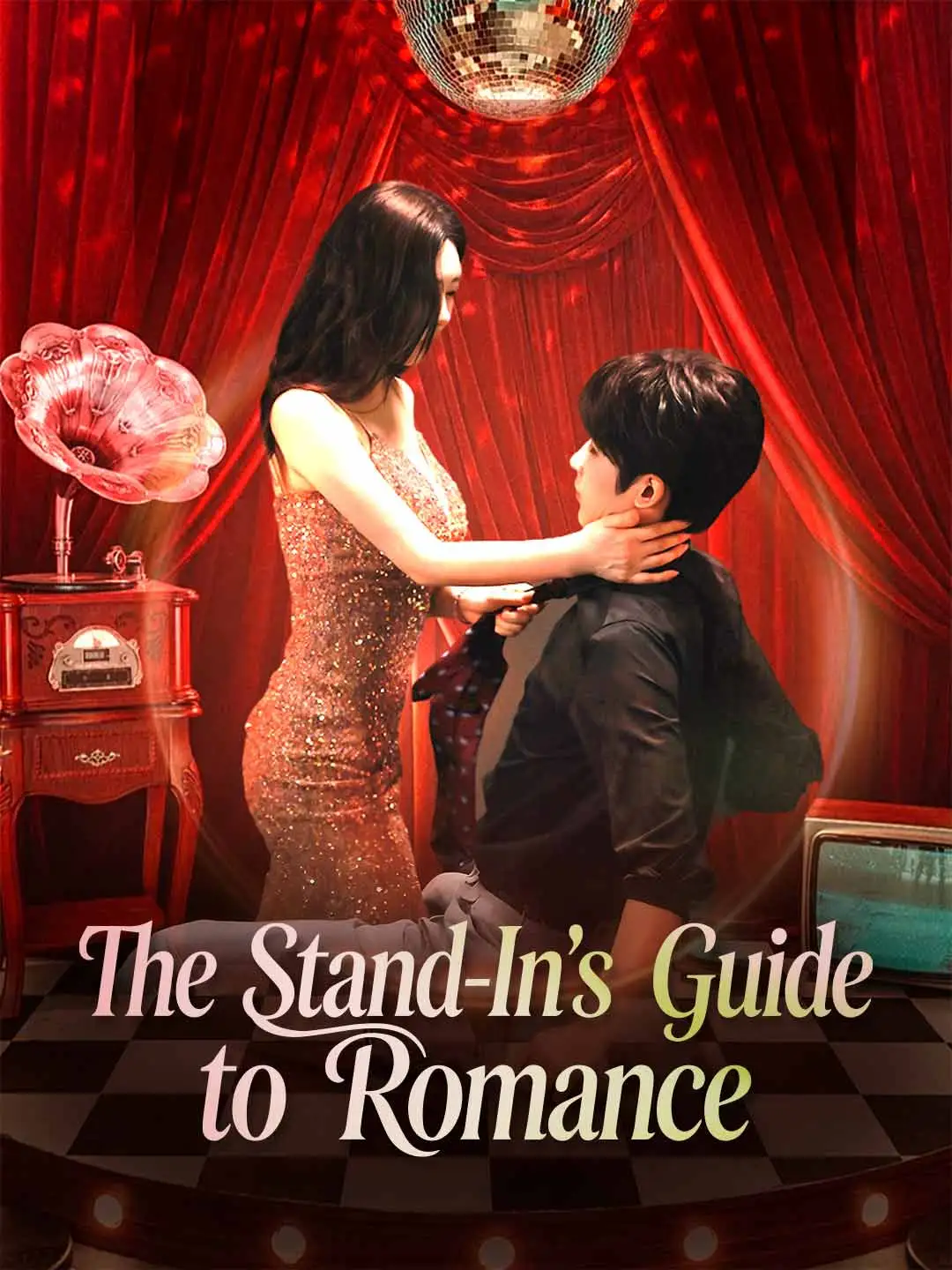 The Stand-In's Guide to Romance short drama poster
