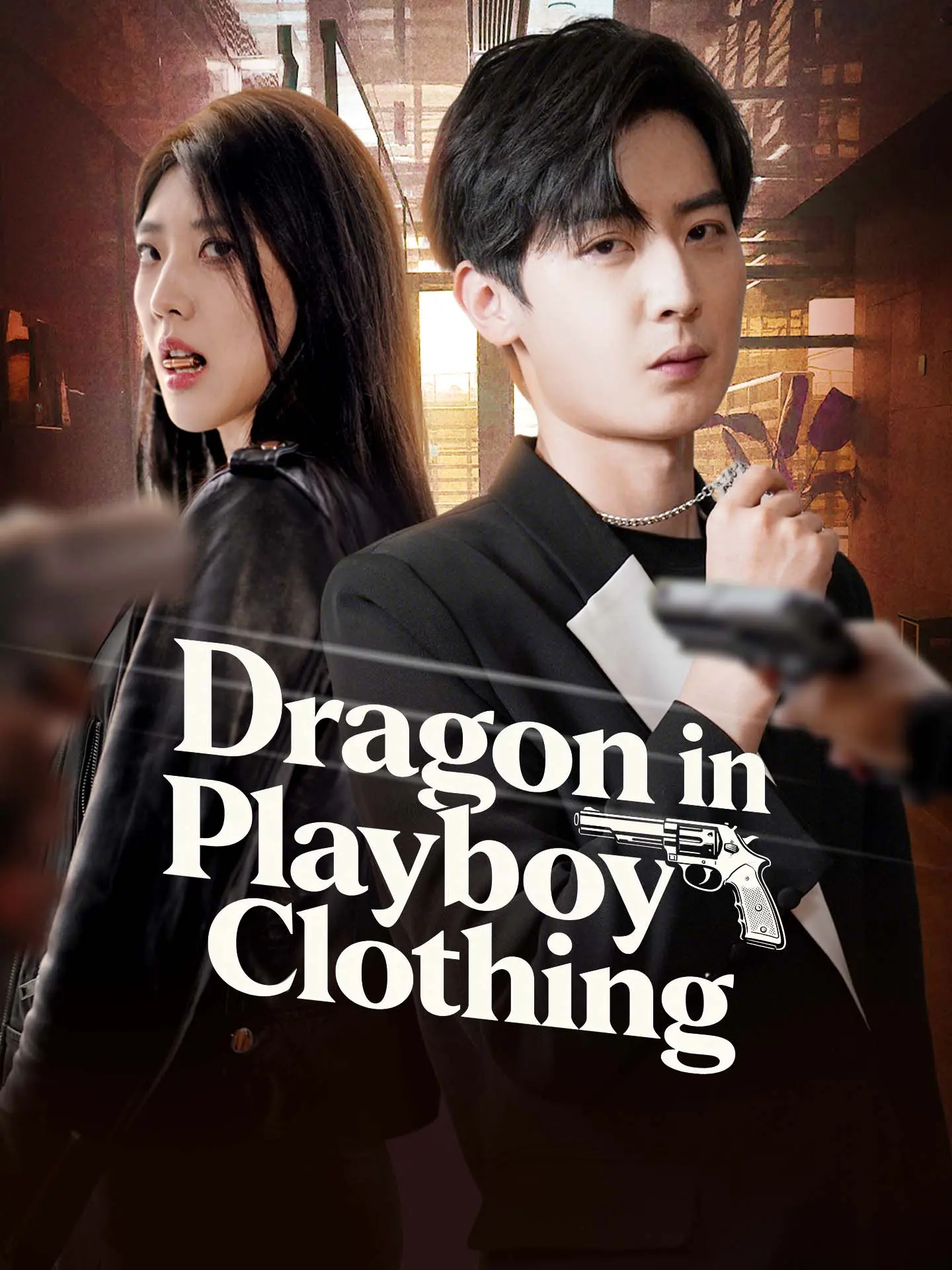Dragon in Playboy's Clothing short drama poster