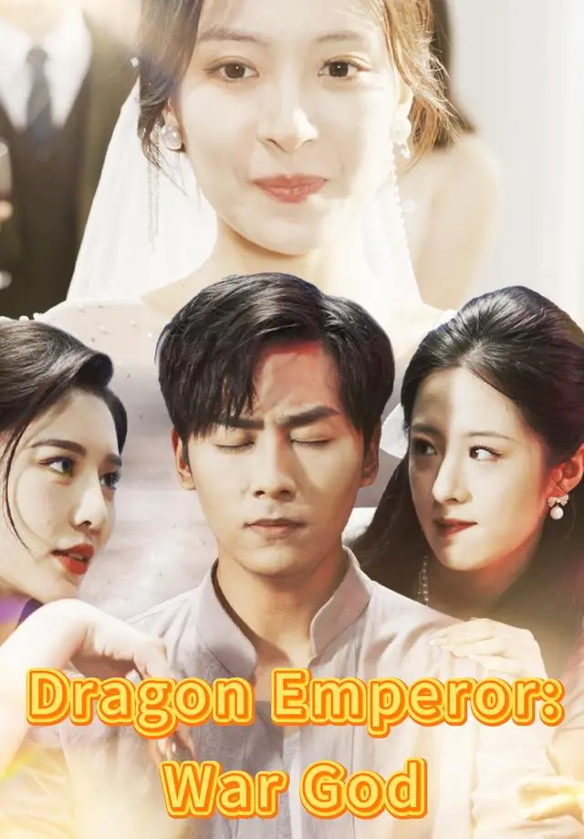 Dragon Emperor War God short drama poster