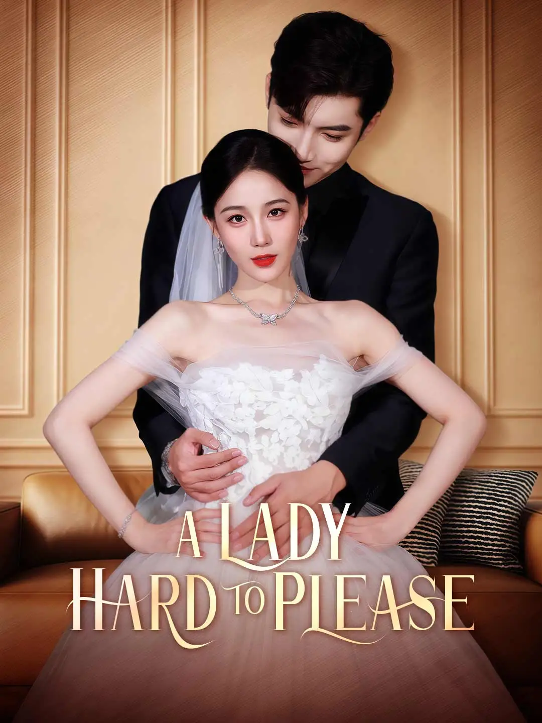A Lady Hard to Please short drama poster