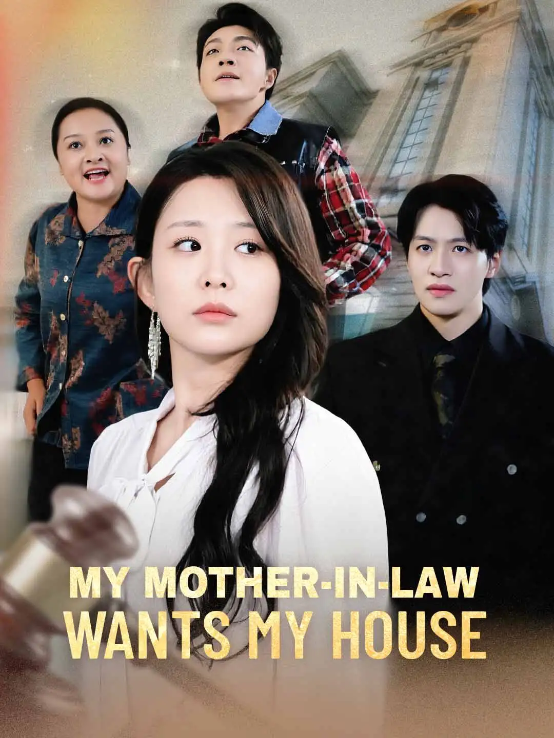 My Mother-in-Law Wants My House short drama poster