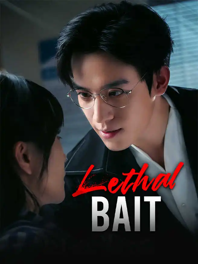 Lethal Bait short drama poster