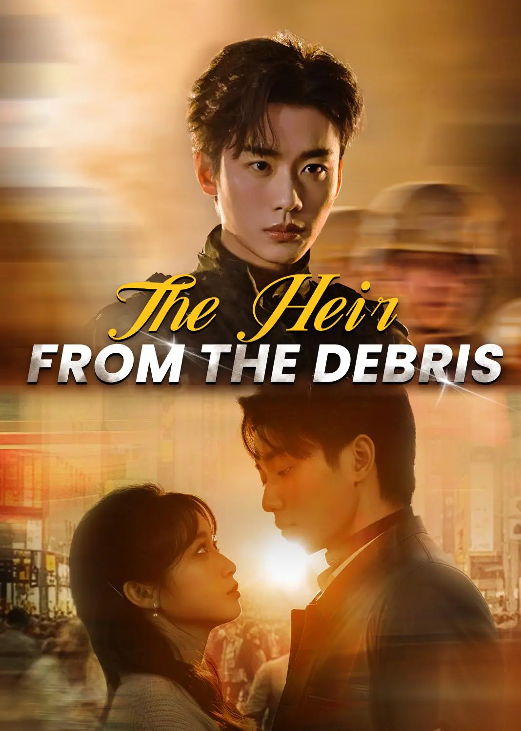 他从废墟中走来 short drama poster