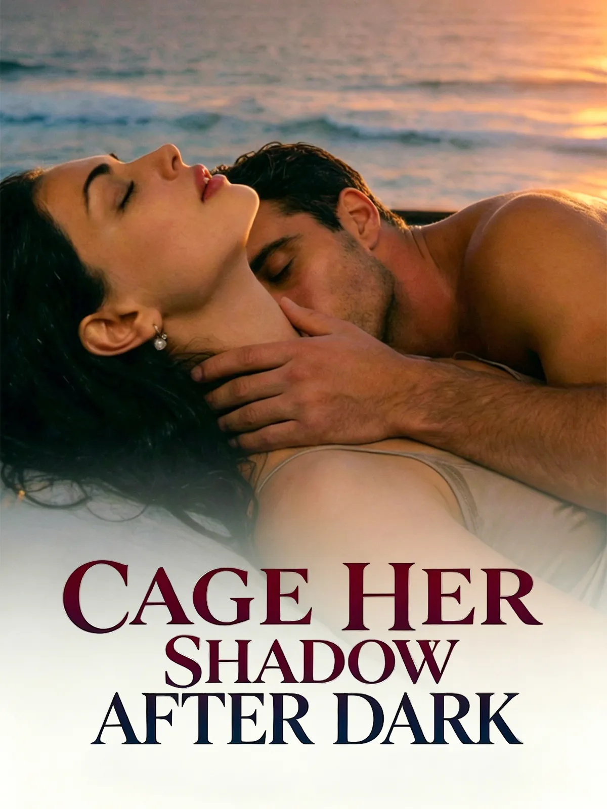 Cage Her Shadow After Dark short drama poster