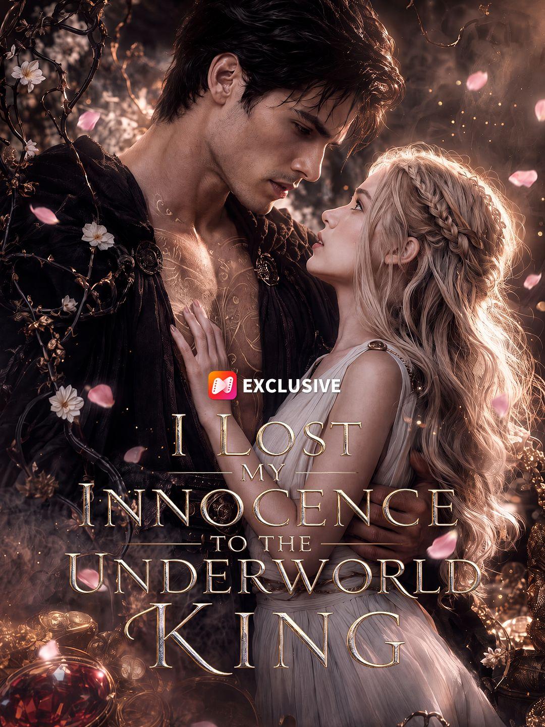 I lost my innocence to the underworld King short drama poster