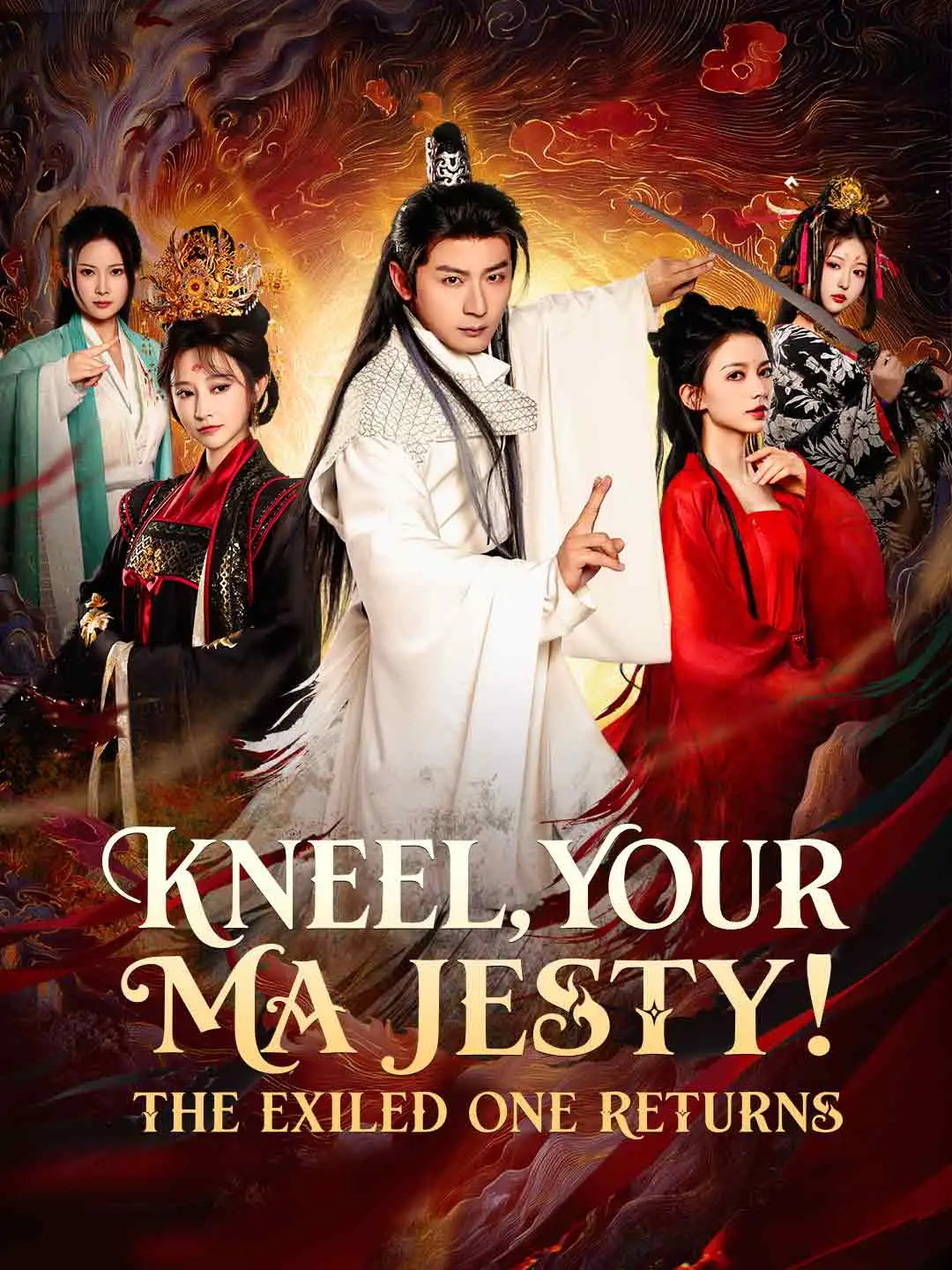 Kneel, Your Majesty! The Exiled One Returns short drama poster