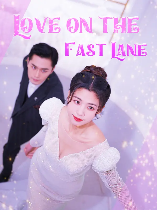 Love on the Fast Lane short drama poster
