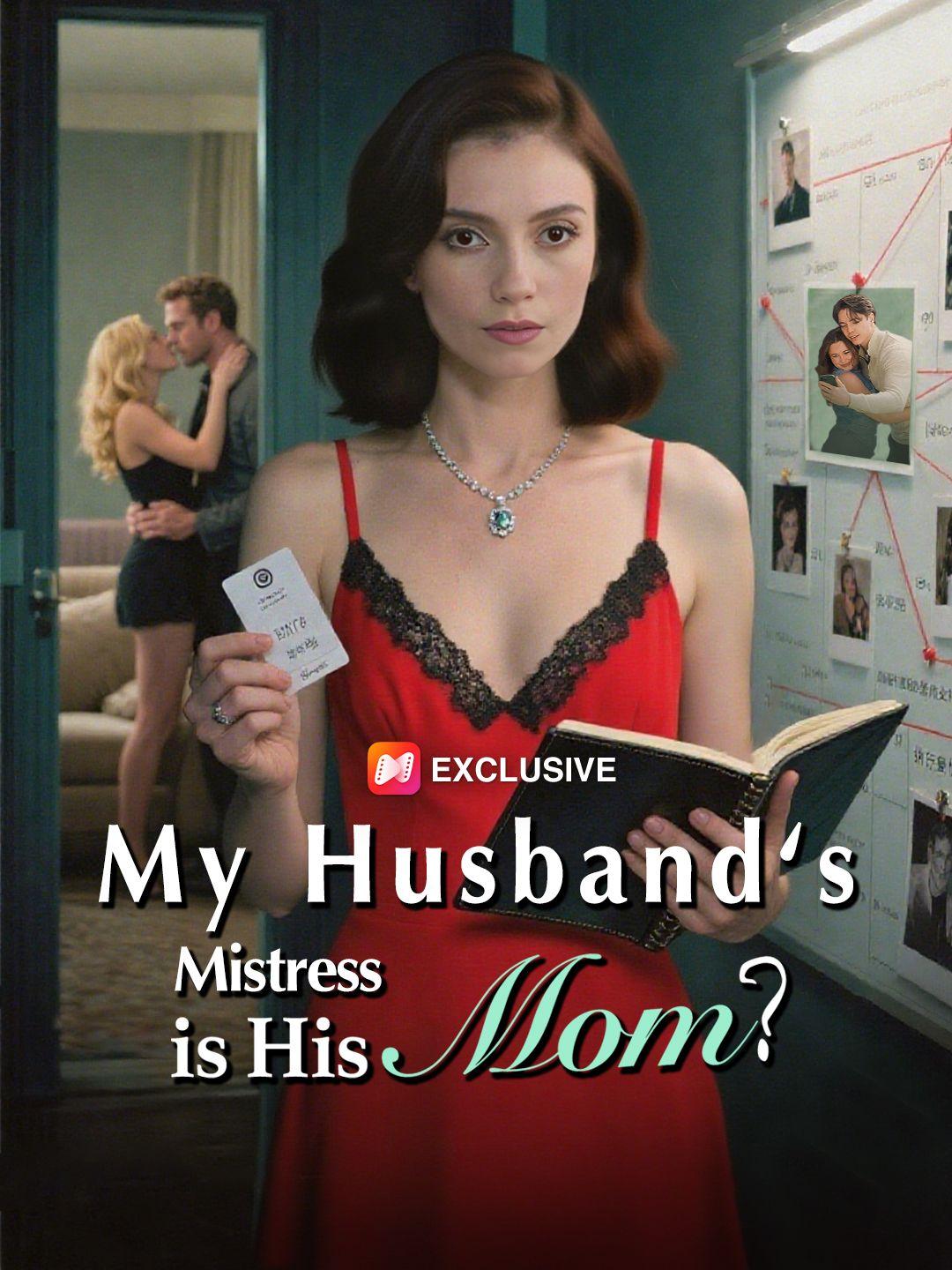 My Husband‘s Mistress is His Mom？ short drama poster