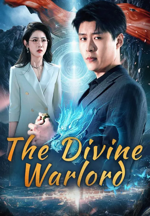 The Divine Warlord short drama poster