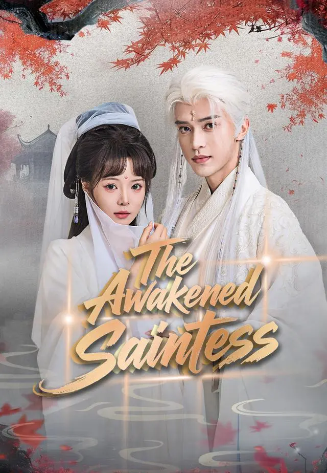 The Awakened Saintess short drama poster