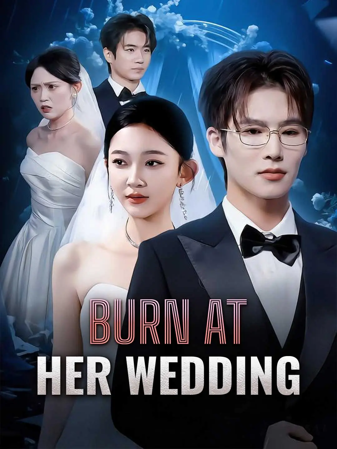 Burn at Her Wedding short drama poster