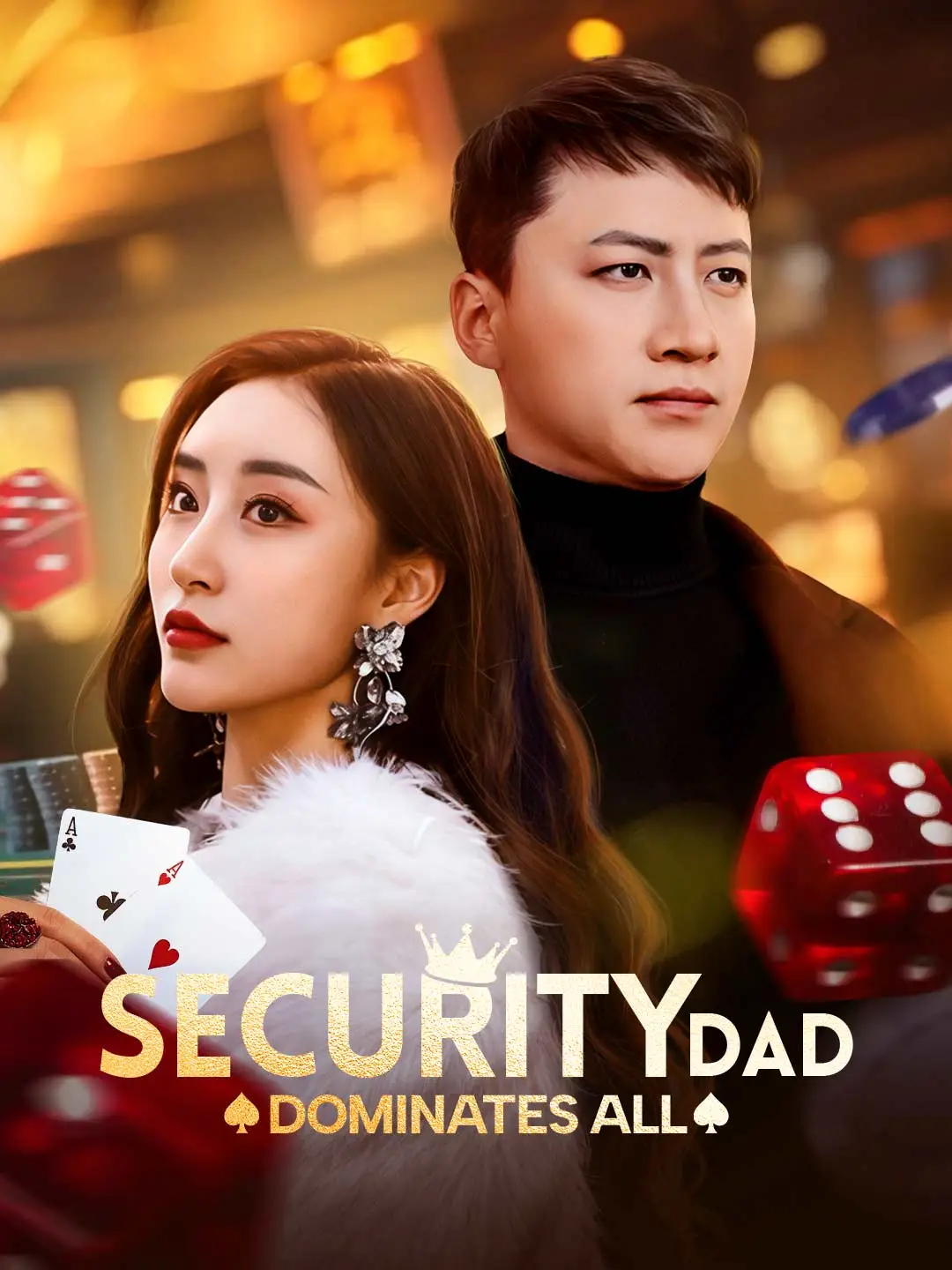 Security Dad Dominates All short drama poster