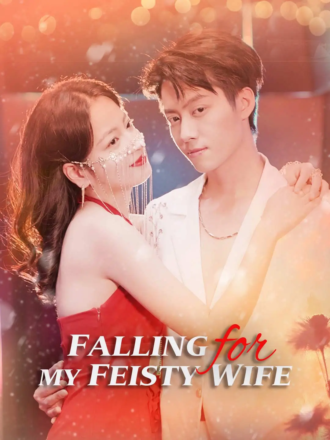 Falling for My Feisty Wife short drama poster