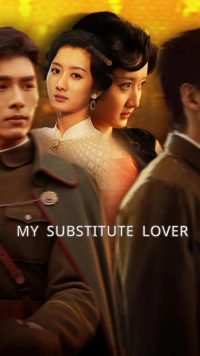 My Substitute Lover short drama poster