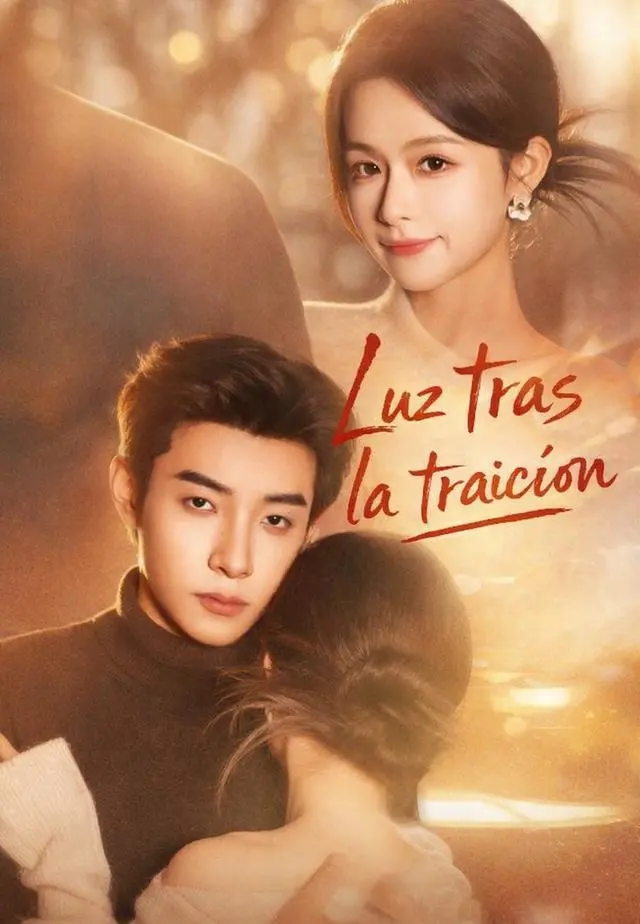 (Doblado)Luz tras la traición short drama poster