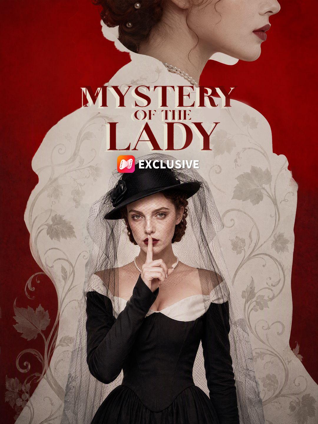 Mystery of the Lady short drama poster