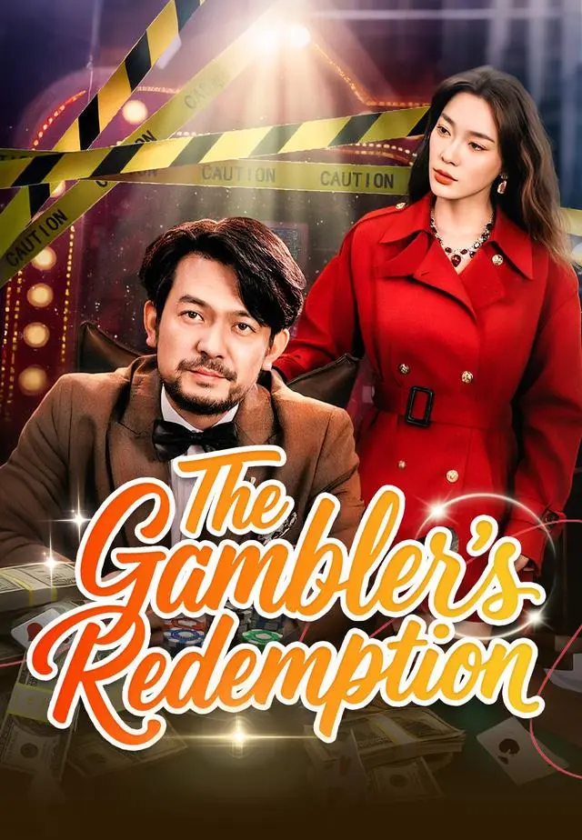 The Gambler's Redemption short drama poster