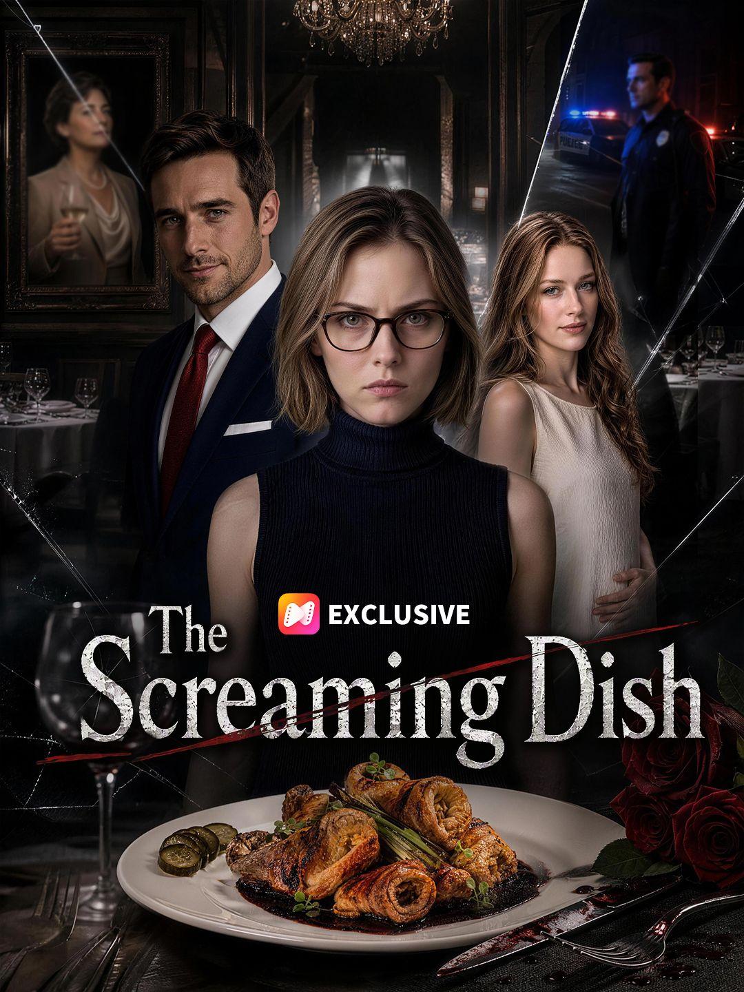 The Screaming Dish short drama poster