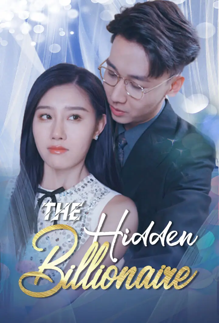 The Hidden Billionaire short drama poster